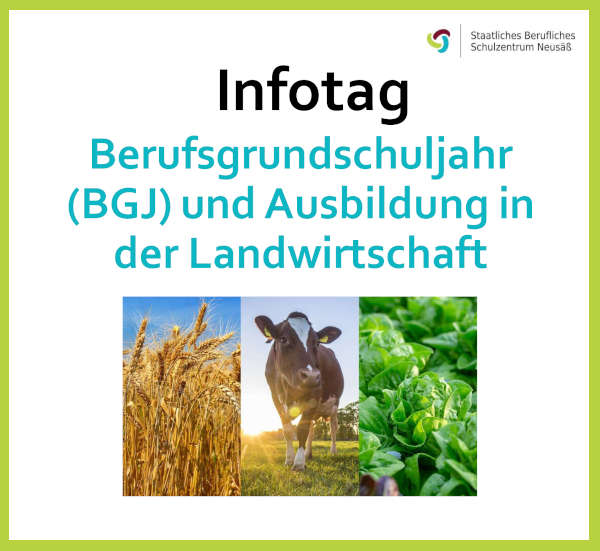 Infotag für Berufsgrundschuljahr und Ausbildung Landwirtschaft